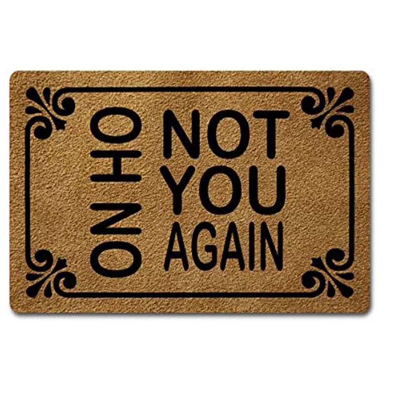 Funny Welcome Mat Monogram Rug Oh No Not You Again  DoormatsPersonalized Home Decor Rugs Funny Quote Flannel Door Mats Mat Anti-