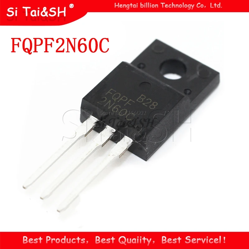 10PCS FQPF2N60C  2N60C 2N60   FQPF2N60