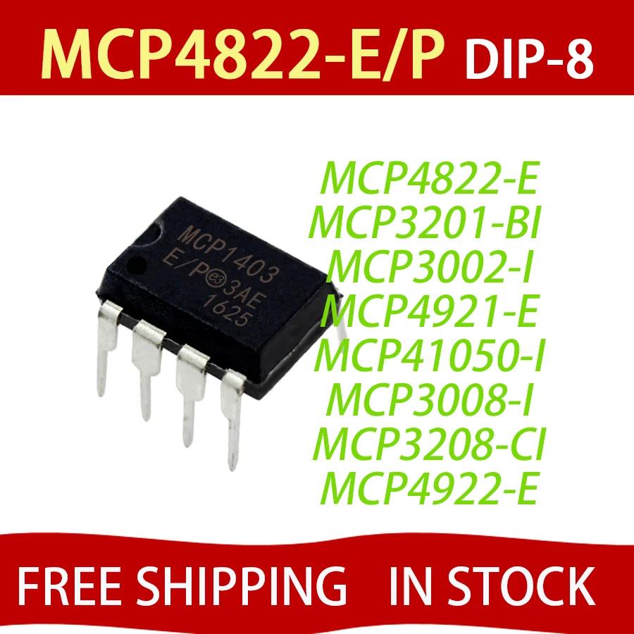 5pcs MCP4822-E/P DIP-8 MCP4822 MCP4822E MCP3201-BI/P MCP4922-E/P MCP3002-I/P MCP4921-E/P MCP41050-I/P MCP3008-I/P