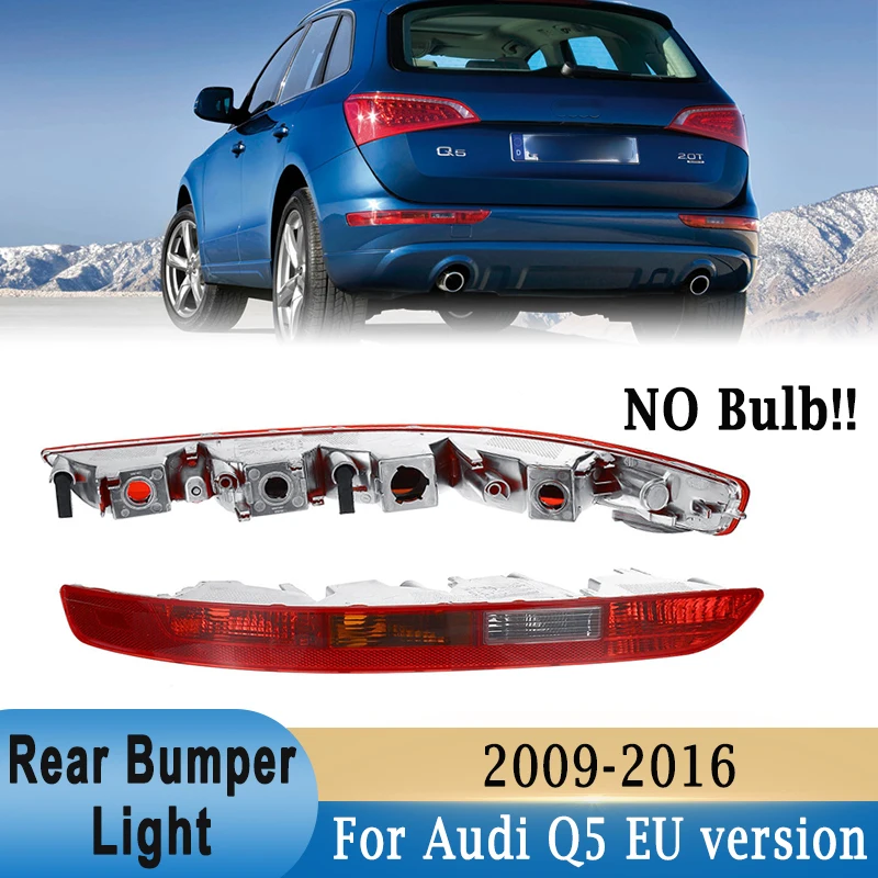 

Задний бампер, нижний задний фонарь, отражатель стоп-сигнала для Audi Q5 2009-2016, европейская версия без лампы 8R0945096 8R0945095
