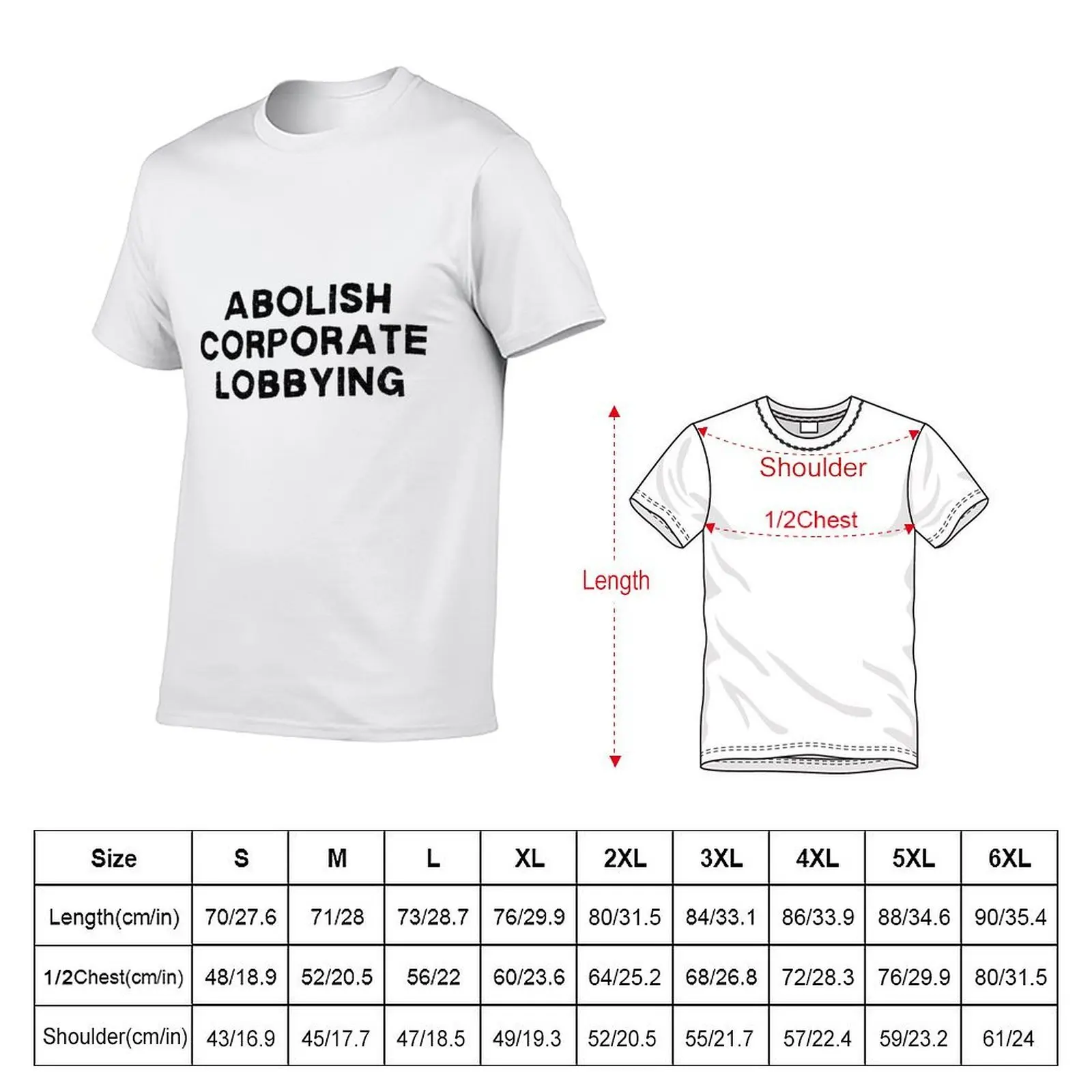 Abolish Corporate Lobbying T-Shirt vintage anime shirt shirts graphic tshirts for men