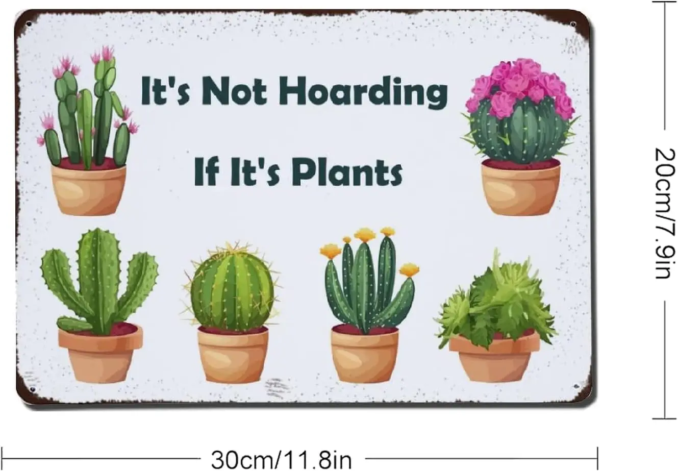 It's Not Hoarding if It's Plants Metal Tin Sign Vintage Plants Sign Gardener Poster Garden Lover Metal Tin Sign Retro