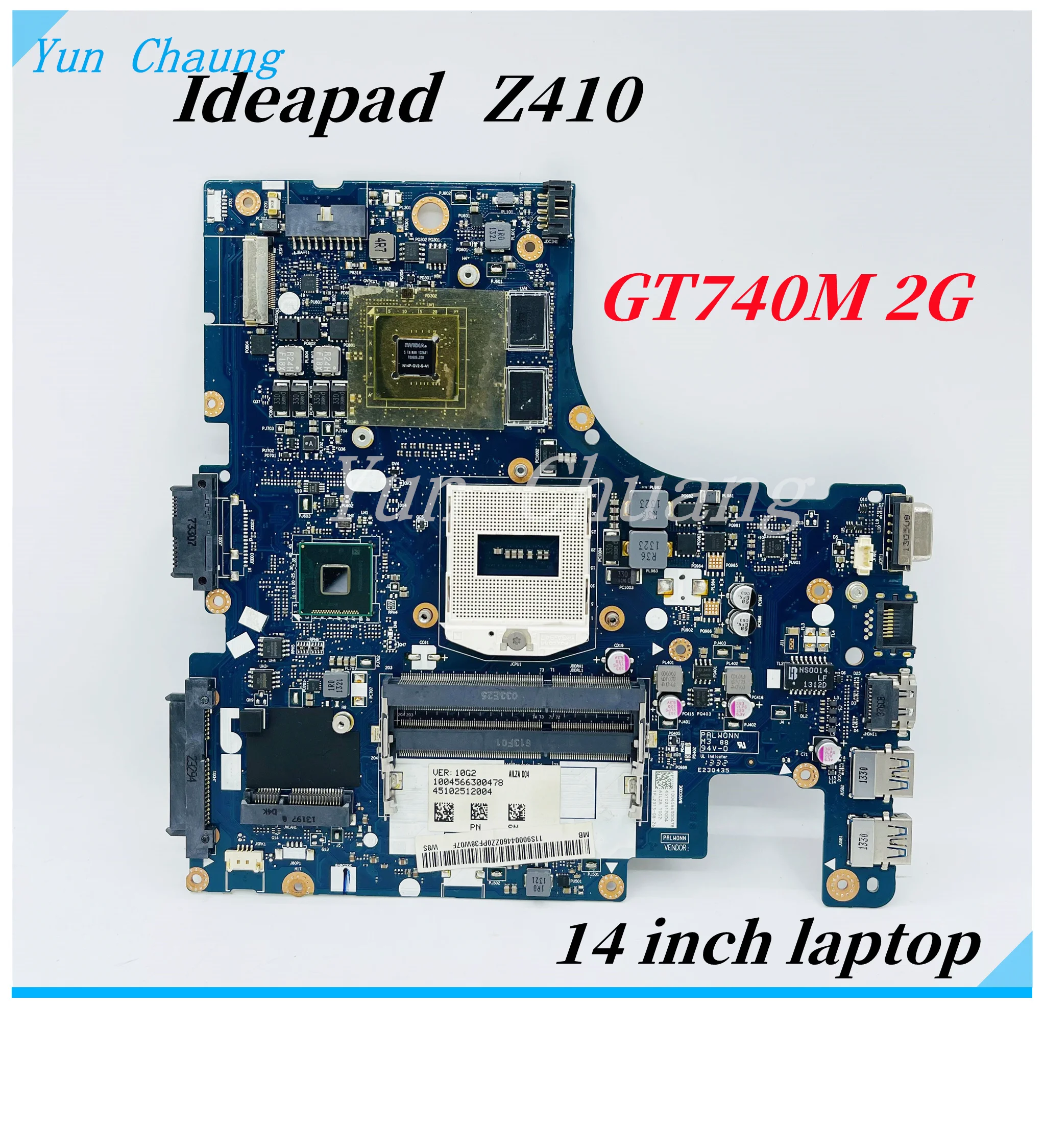 

90004660 AILZA NM-A181 MAIN BOARD For Lenovo Ideapad Z410 laptop motherboard 14 inch HM86 DDR3L GT740M 2G GPU 100% test work