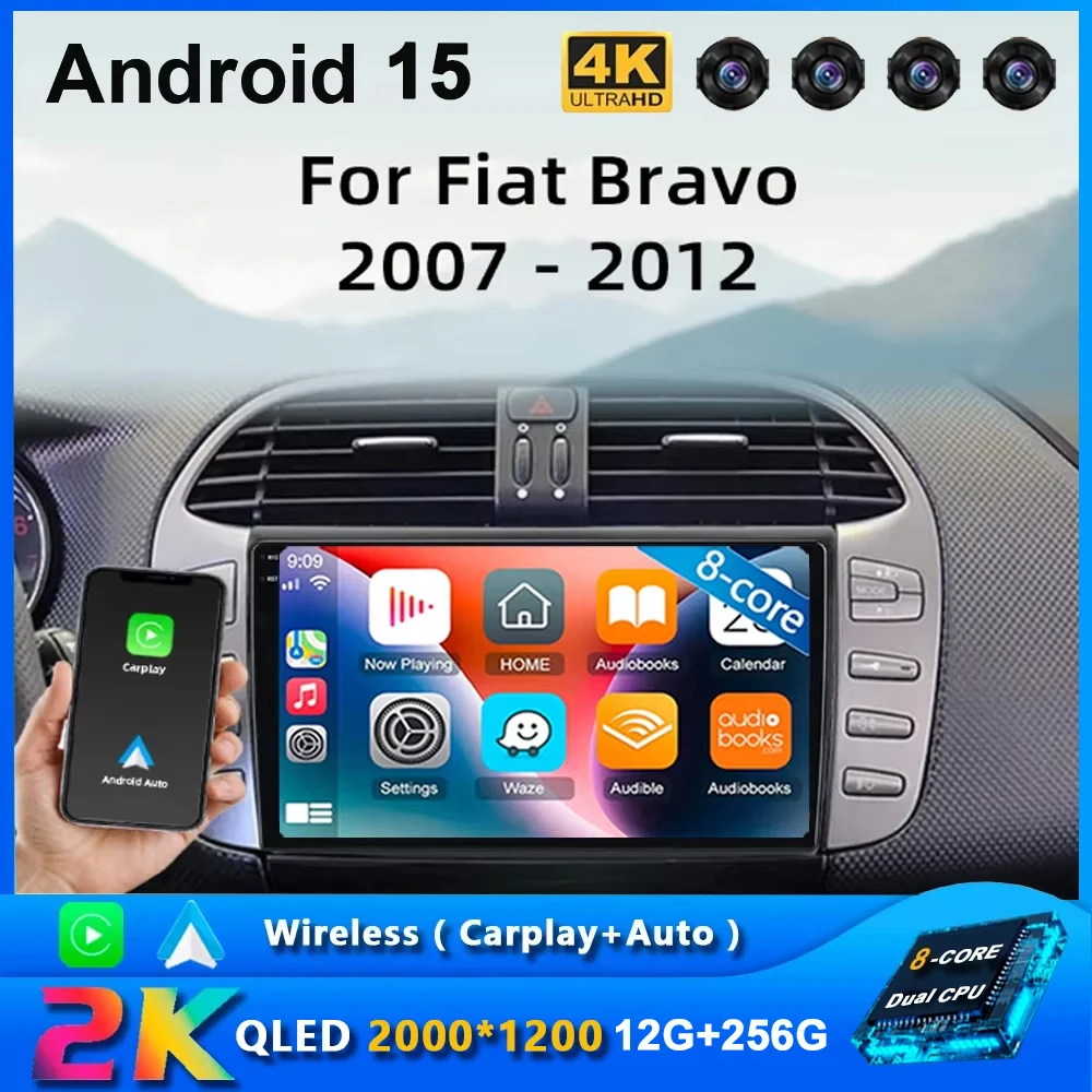

Android 15 для Fiat Bravo 2007 2008 2009 2010 2011 2012 Автомобильный радиоприемник с навигацией Мультимедийный плеер GPS WiFi + 4G DSP BT Carplay Auto