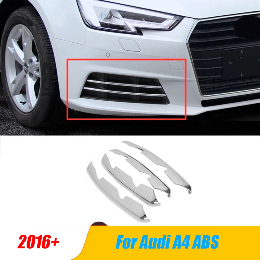 

For Audi A4 b9 2016 2017 Car front fog lamp light strip Frame Cover trim Panel Sequins ABS Chrome mirror Accessories 4pcs
