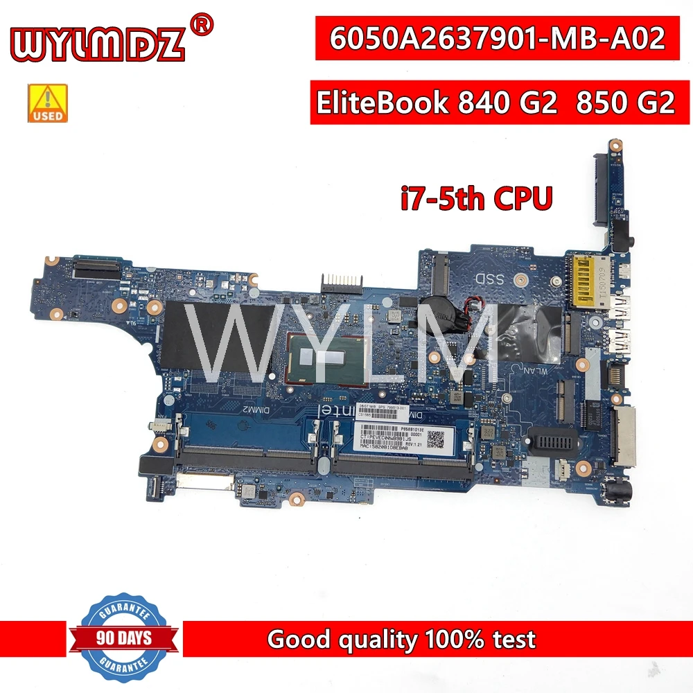 6050A2637901-MB-A02 With i7-5th CPU Notebook Mainboard For HP EliteBook 840 G2 850 G2 Laptop Motherboard Tested OK