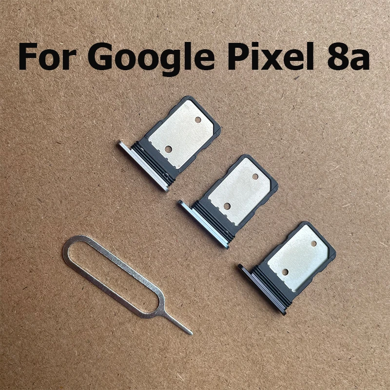 Sim Card Tray Slot Holder Socket Adapter Connector For Google Pixel 8 8a Pro Repair Parts Replacement