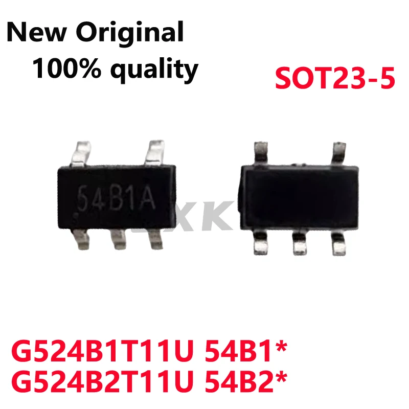 (10 piezas) nuevo Original G524B1T11U serigrafía 54B1A 54B1 * G524B2T11U serigrafía 54B2 * SOT23-5 en Stock