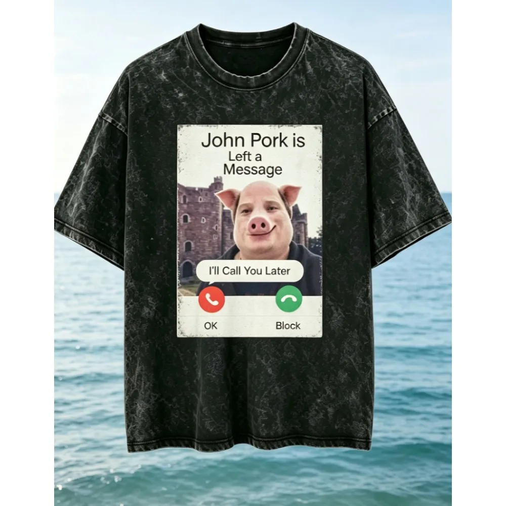 Vintage Washed T-Shirt John Pork Is Calling Men’s Women’s Oversized Short Sleeve Top Funny Printed Washed T-Shirt