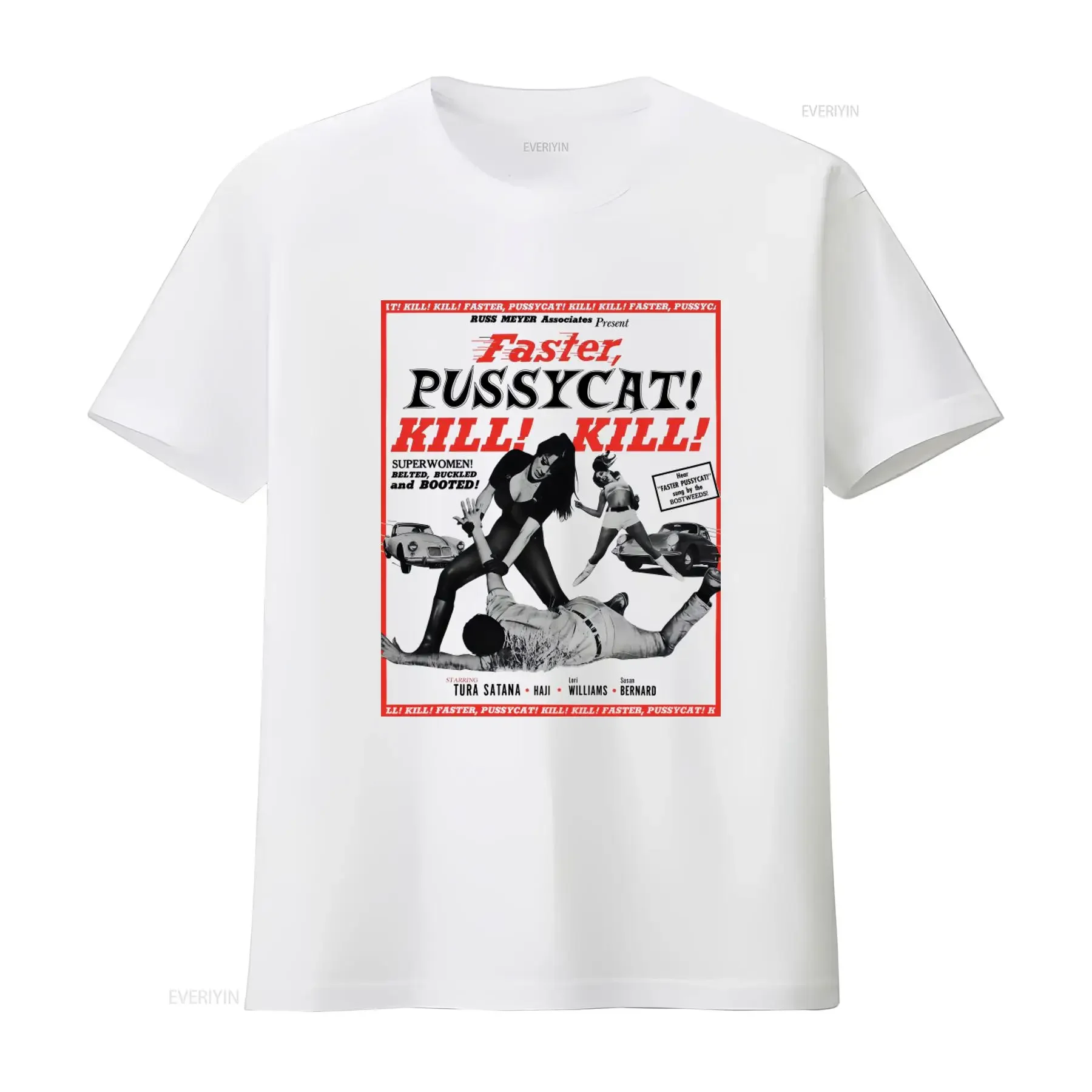 Faster Pussycat Kill Movie Poster T Shirt Vintage Retro Design Superwomen Belted Buckled Booted vintage Washed designer clothes