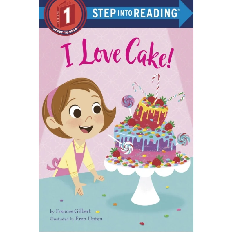 

Step Into ReadingRStep 1I Love Cake Gilbert Frances Random House US 9780593301371 Book