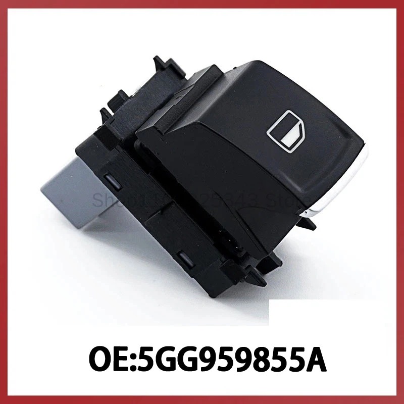

5GG959855A is suitable for Volkswagen Audi Auto Parts Glass Lift Switch Power Window Control Switch