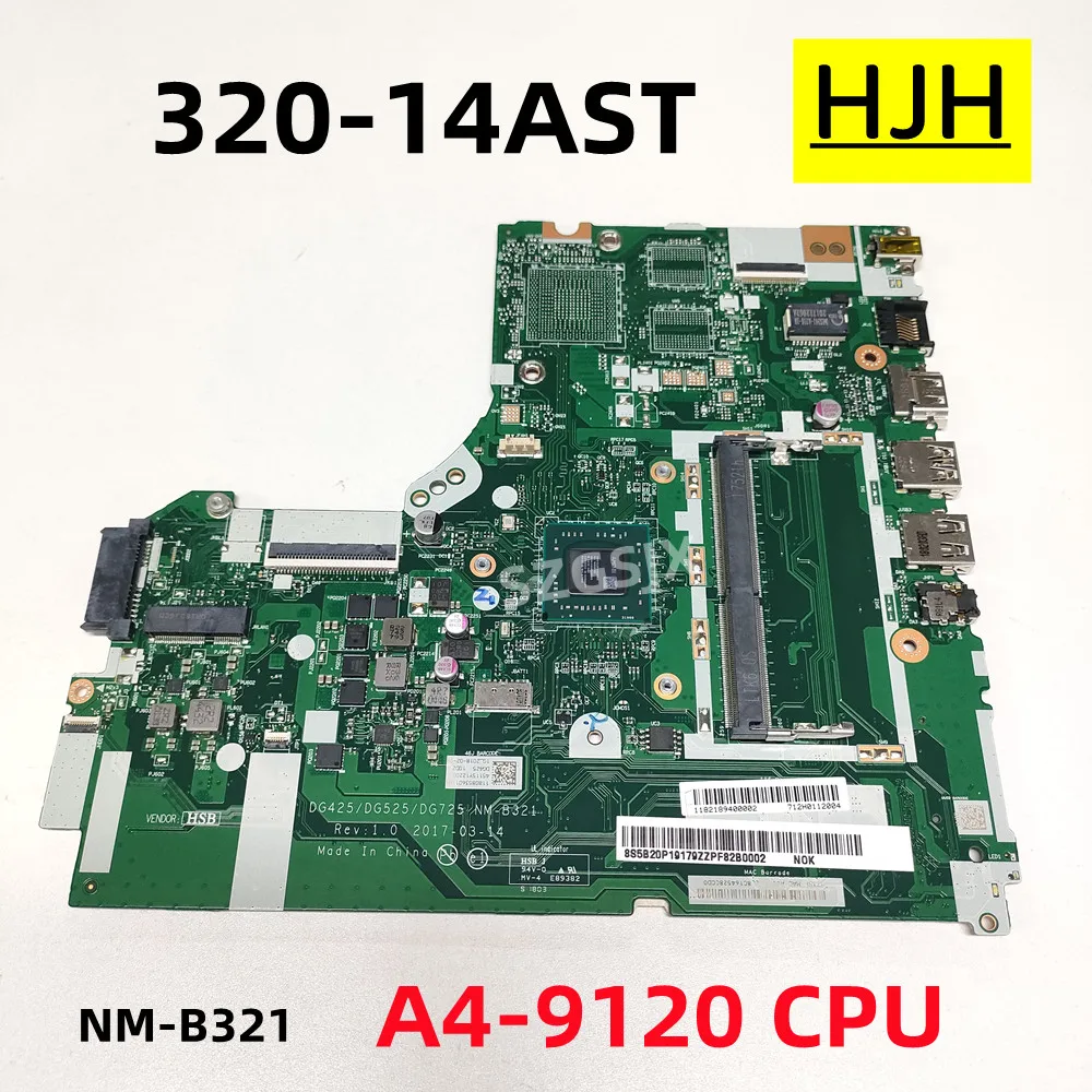 

FOR Lenovo 320-14AST Motherboard CPU A4-9120U DG425 NM-B321 5B20P19179 Mainboard 100% Working