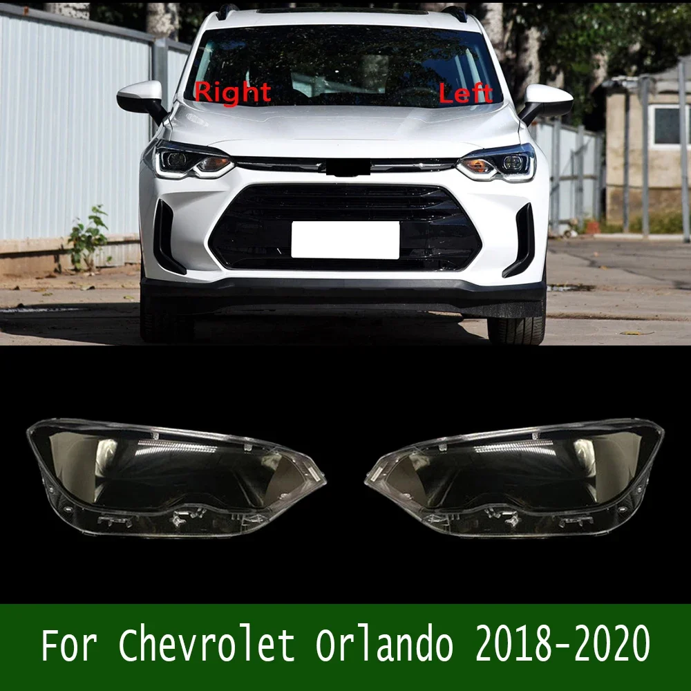 

For Chevrolet Orlando 2018-2020 Headlight Cover Headlamp Shell Transparent Lampshade Lens Plexiglass