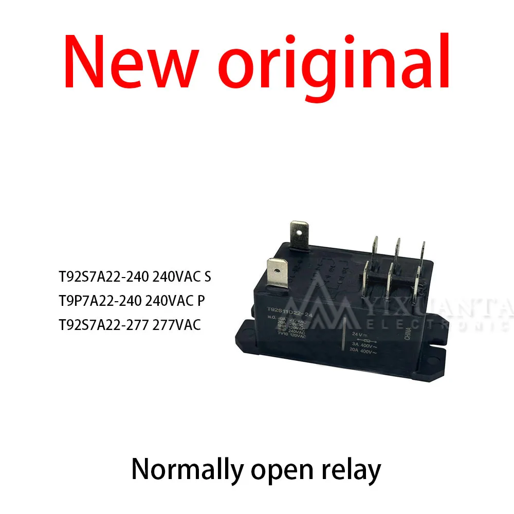 5Pcs/Lot New original T92S7A22-240 240VAC S T9P7A22-240 240VAC P T92S7A22-277 277VAC Normally open relay