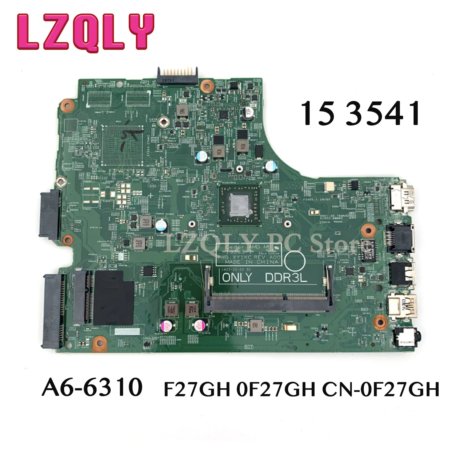 

LZQLYFOR Dell Inspiron 15 3541 F27GH 0F27GH CN-0F27GH Laptop Motherboard 13283-1 With A6-6310 CPU Main Board Full Test