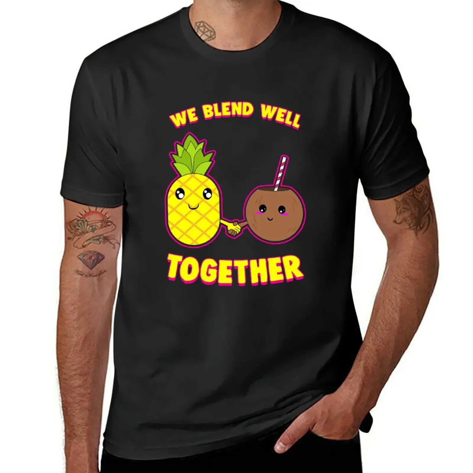 

We Blend Well Together Funny Pineapple Coconut Pun T-Shirt summer top customs design your own men t shirts