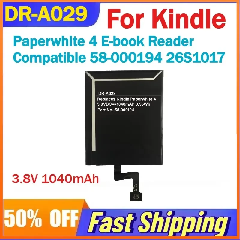 

DR-A029 3.8V 1040mAh Battery For Kindle Paperwhite 4 E-book Reader Compatible 58-000194 26S1017 Rechargeable Batteries