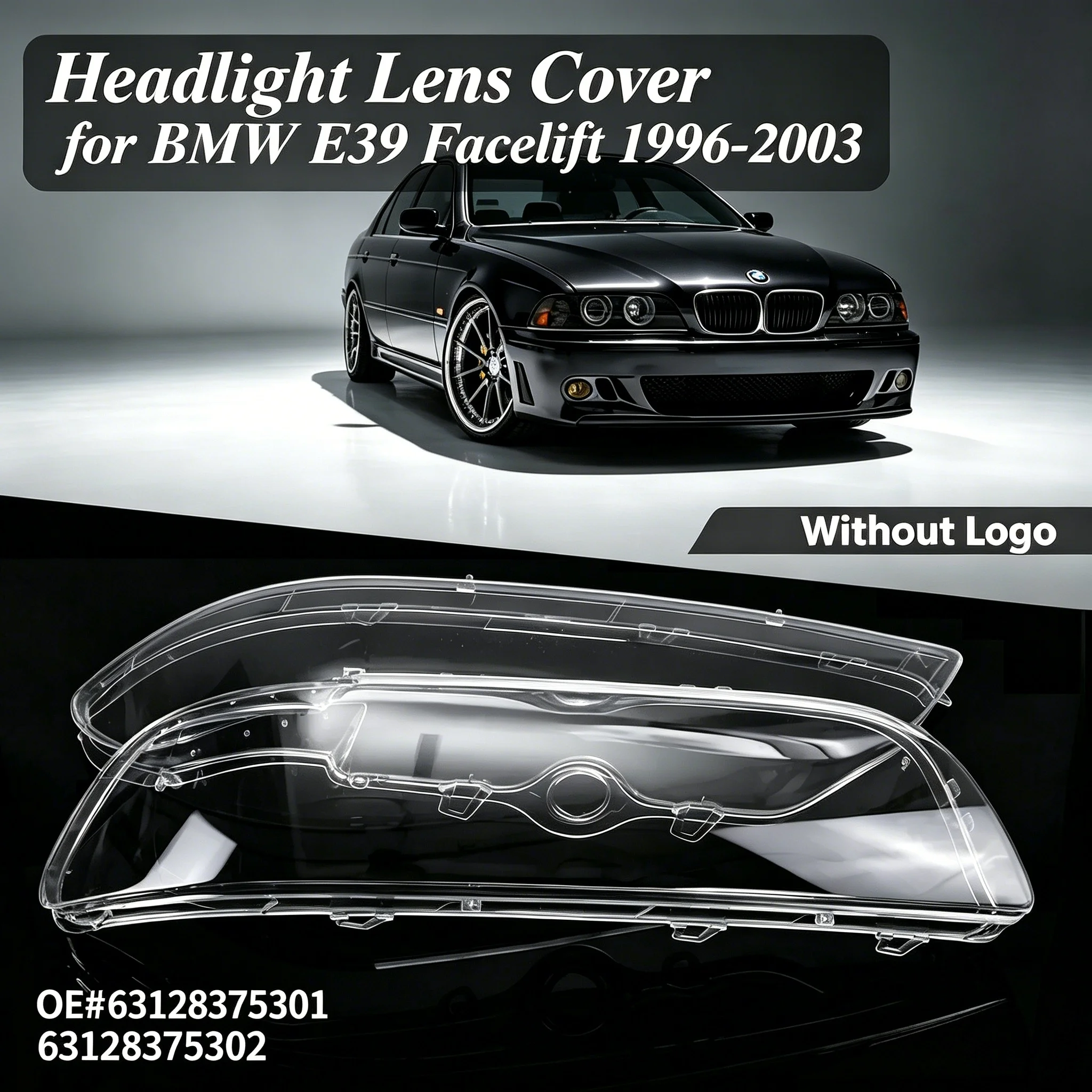 For BMW E39 4-Door Facelift 1996-2001 2002 2003 63128375301 63128375302 L / R Headlight Lens Cover Shell Clear Replacement Cover