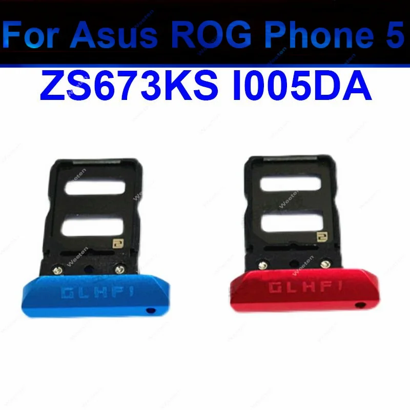 

SIM Card Tray For Asus Rog Phone ROG 5 ZS673KS Sim Card Tray Holder Micro SD Card Reader Replacement Repair Parts Black Red ROG5