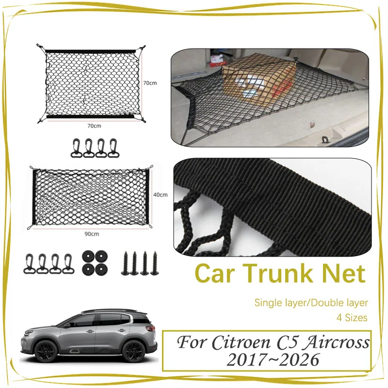 

Car Boot Trunk Net For Citroën C5 Aircross MK1 2017~2026 Nylon Elastic Mesh Storage Organizer Gadgets Cargo Bag Auto Accessories