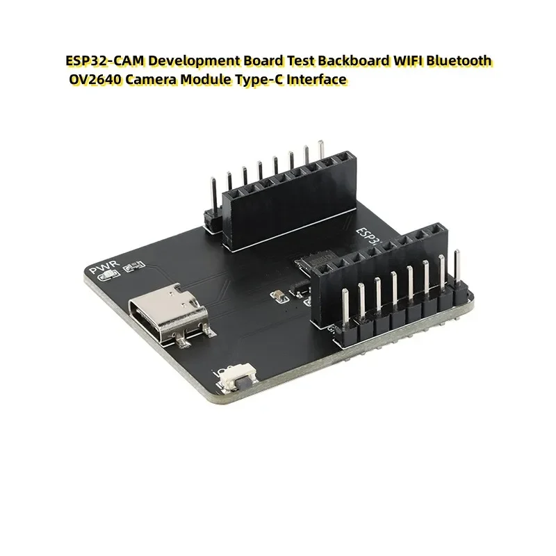ESP32-CAM Development Board Test Backboard WIFI Bluetooth OV2640 Camera Module Type-C Interface