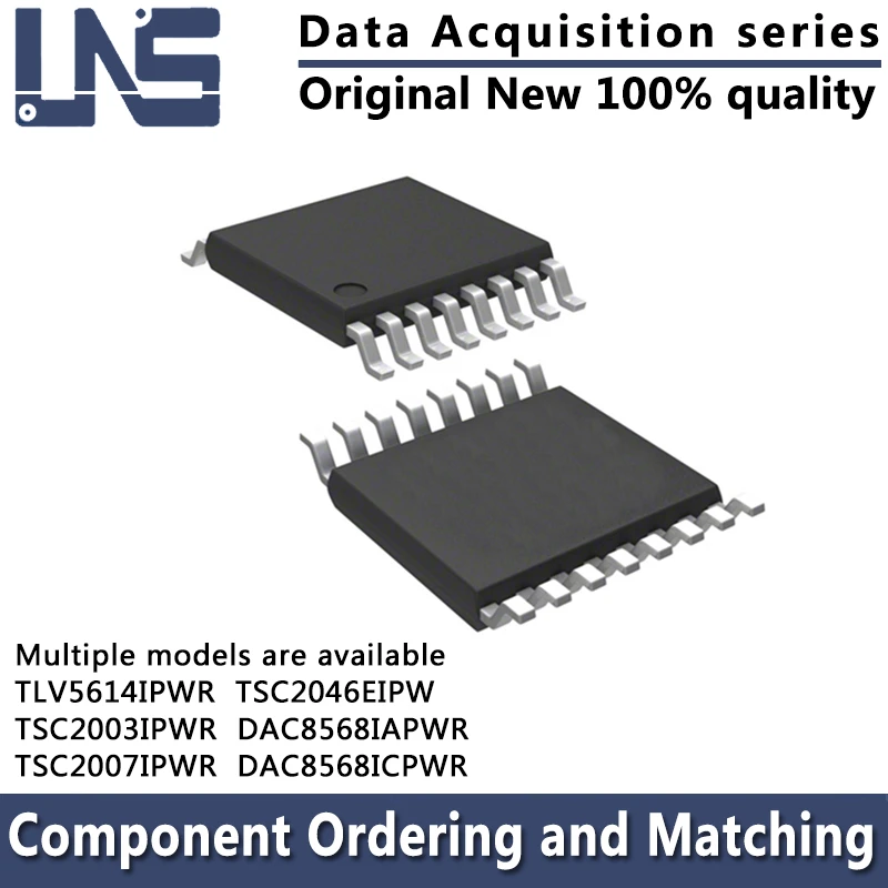 

1PCS TLV5614IPWR TSC2003IPWR TSC2007IPWR TSC2046EIPW DAC8568IAPWR DAC8568ICPWR TSSOP-16 Data Acquisition