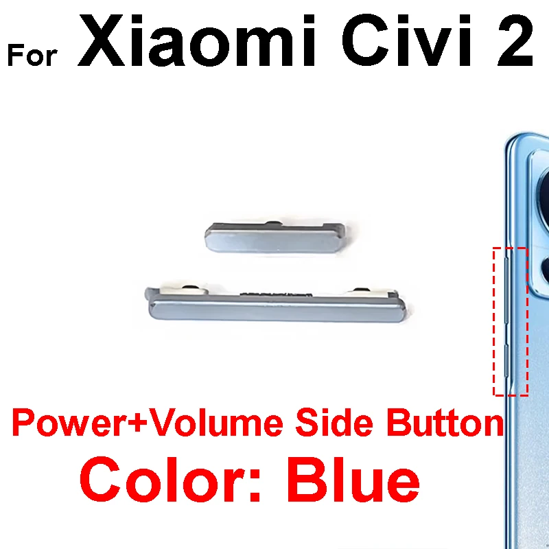 Up/Down Power Volume Side Button For Xiaomi Civi 2 Civi 3 Civi 4 Pro Volume Audio Control Side Key Power Button Switch Parts