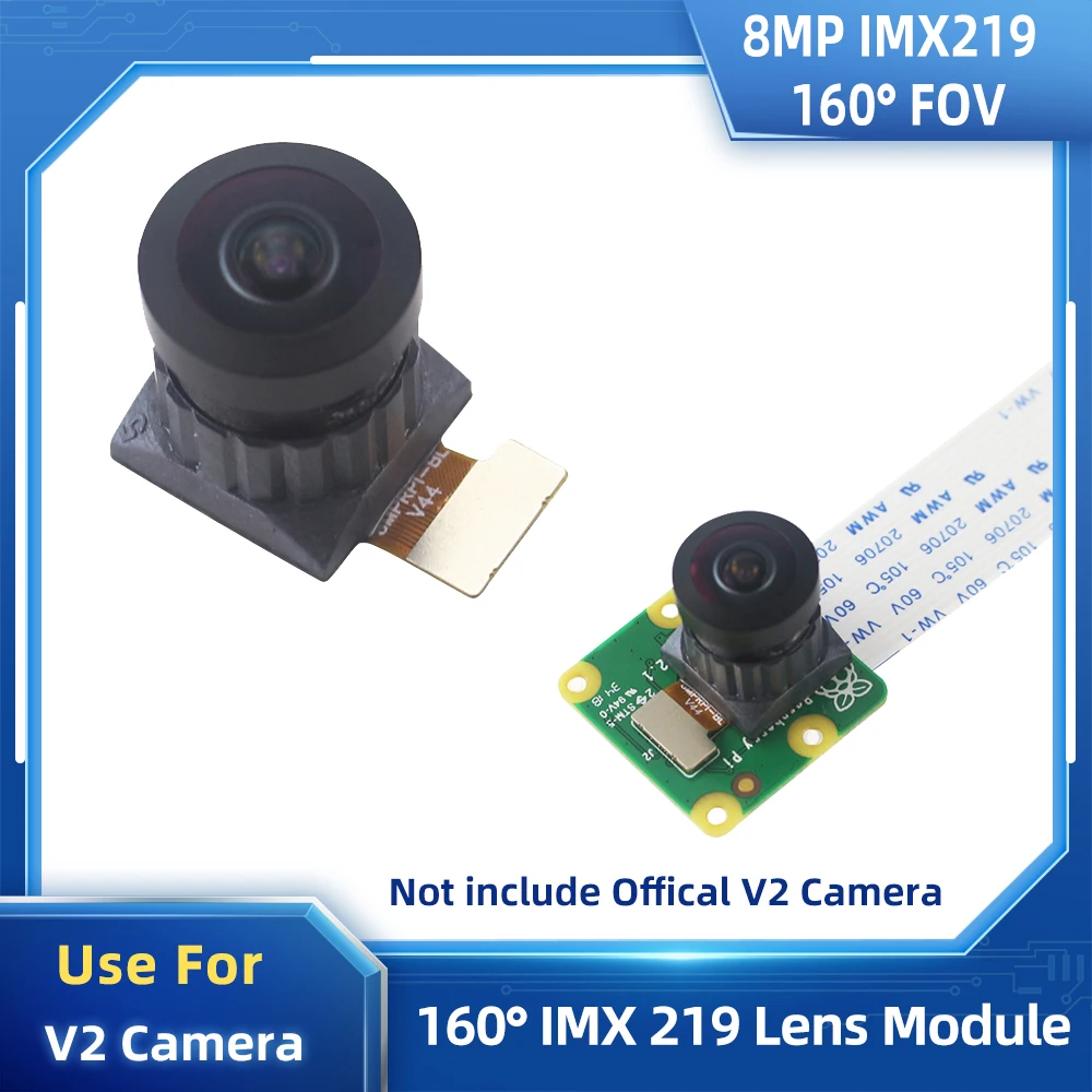 

HD 8MP Raspberry Pi Camera Module 160° FOV IMX219 Sensor for Raspberry Pi 4B 3B+ 3 Official V2 Camera 3280x2464 Resolution