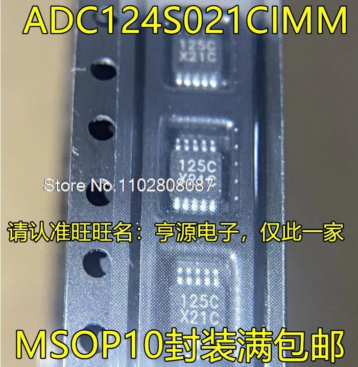 

ADC124S021CIMM X21C MSOP10 IC