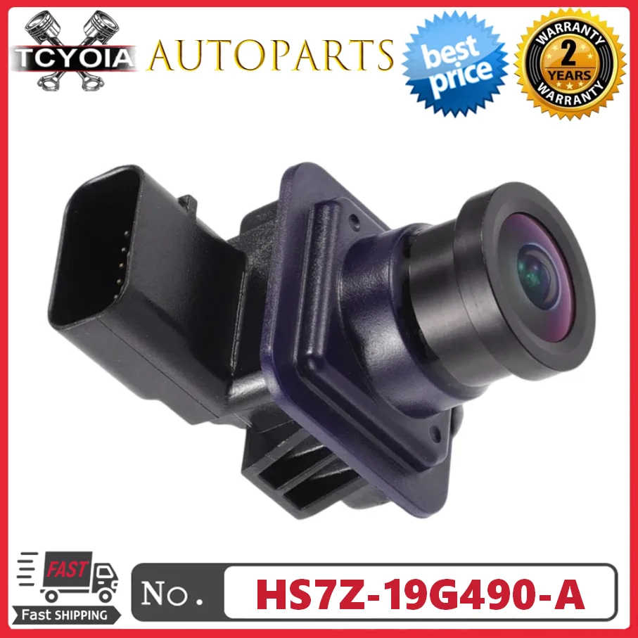 Rear View Parking Assist Camera HS7Z-19G490-A HS7Z-19G490-D HS7Z-19G490-F For Ford Fusion 2016-2019
