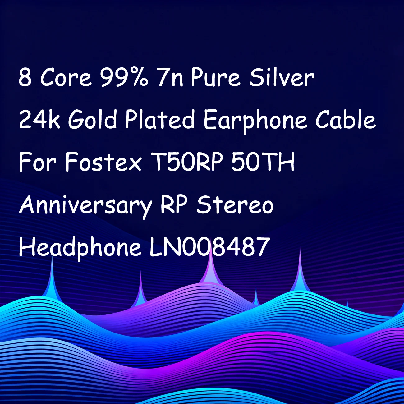 8 Core 99% 7n Pure Silver 24k Gold Plated Earphone Cable For Fostex T50RP 50TH Anniversary RP Stereo Headphone LN008487