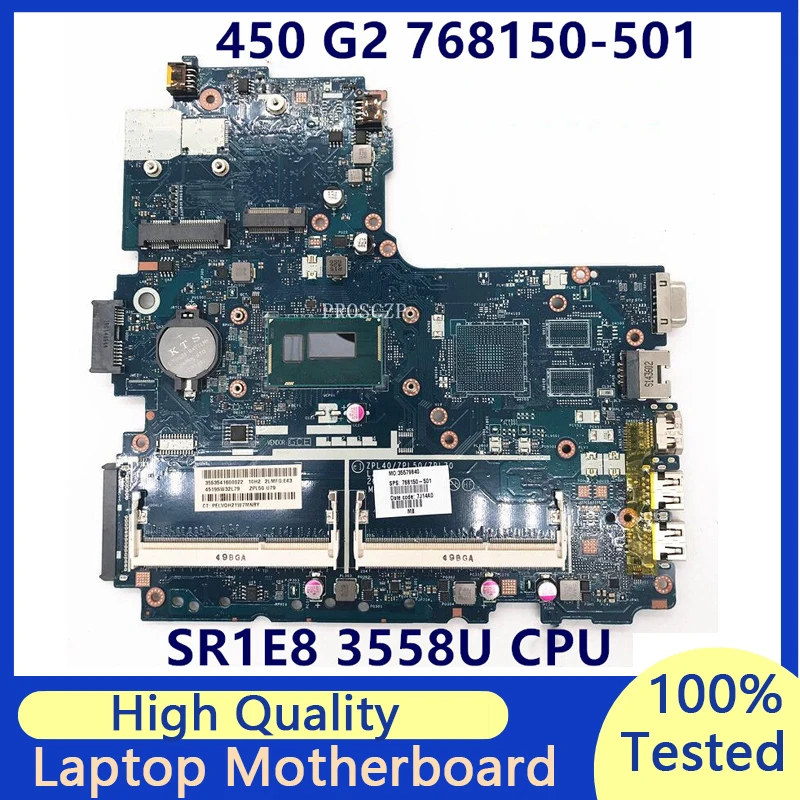 768150-501 768150-001 768150-601 For HP 450 G2 Laptop Motherboard W/ SR1E8 3558U CPU ZPL40/ZPL50/ZPL70 LA-B181P 100% Full Tested