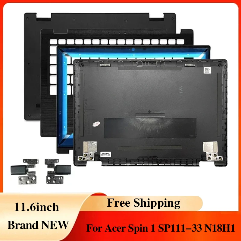 

For Acer Spin 1 SP111-33 N18H1 NEW Laptop Case Laptops Frame LCD Back Cover Front Frame Hinges Palmrest Bottom Case