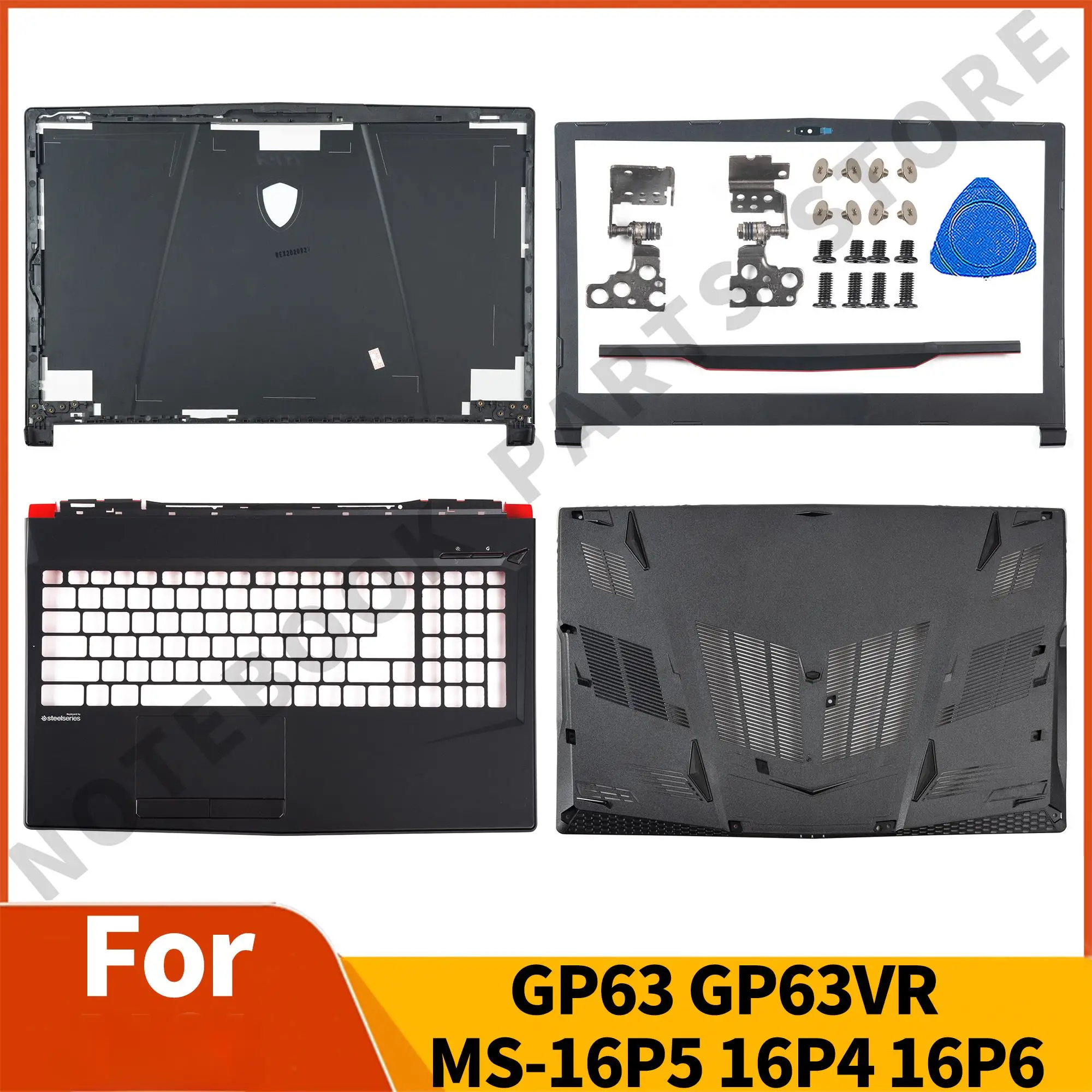 

NEW Parts For GP63 GP63VR MS-16P5 16P4 16P6 LCD Back Cover/Front Bezel/Hinges/Palmrest/Bottom Case Upper Top Lid Screw Black