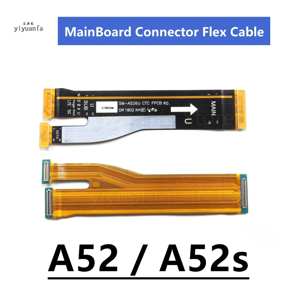 For Samsung Galaxy A52 A52s A526B A526U A525F SM-A528B Motherboard Main Board Connector LCD Display USB Flex Cable RO.5 / RO.3