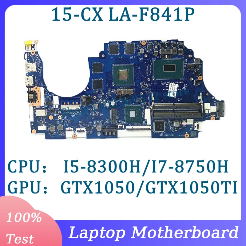 L20295-601 L20301-601 L20296-601 L20302-601 LA-F841P For HP 15-CX Laptop Motherboard With I5/I7 CPU GTX1050/GTX1050TI 100%Tested