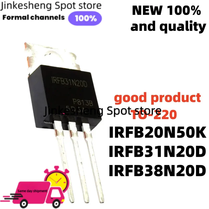 10PCS-30PCS 38N20D IRFB38N20D IRFB20N50K 20N50K IRFB31N20D 31N20D TO-220 transistor Fast delivery