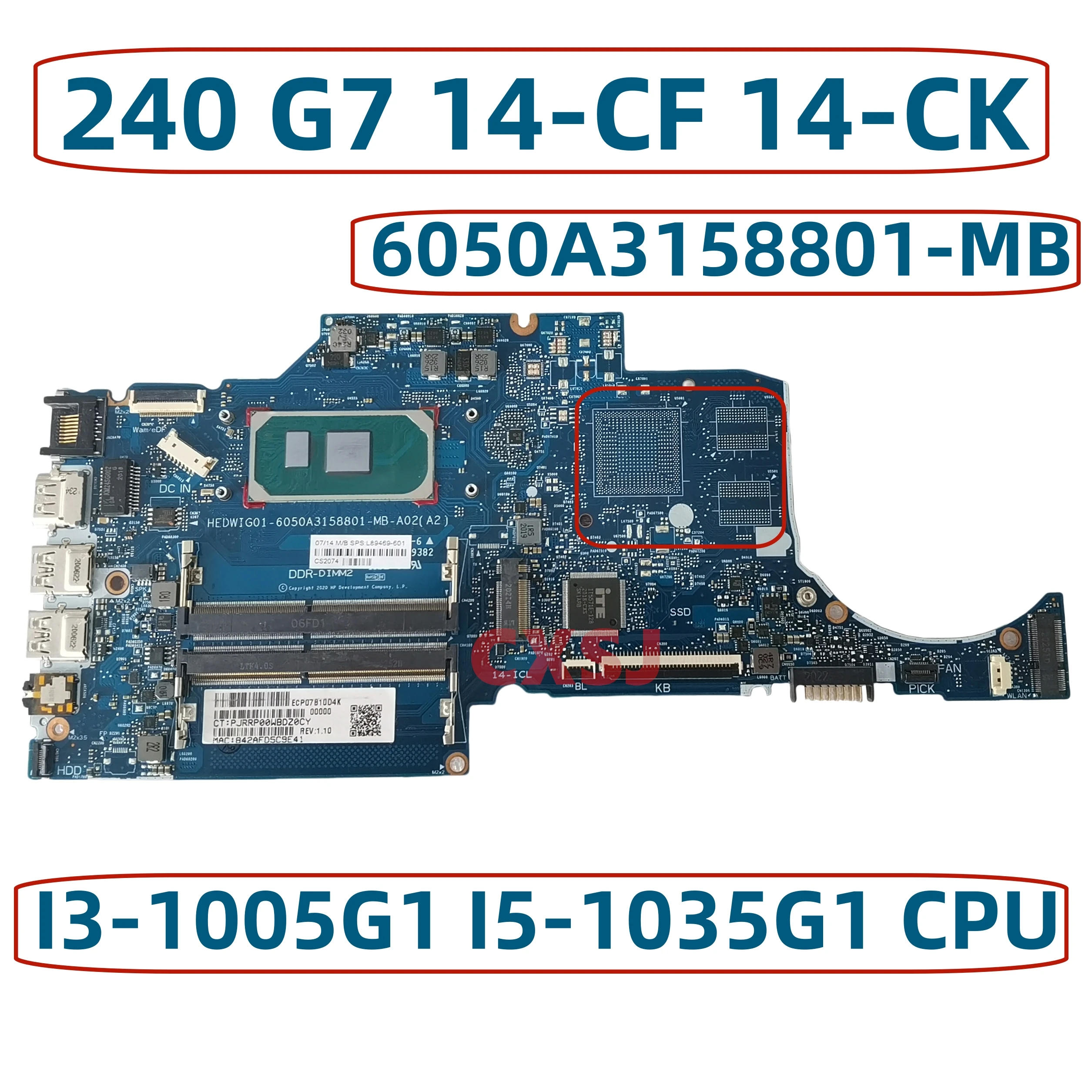 6050A3158801-MB-A02 Mainboard For HP 240 G7 14-CF 14-CK Laptop Motherboard CPU: I3-1005G1 I5-1035G1 UMA L89469-601 L89470-601