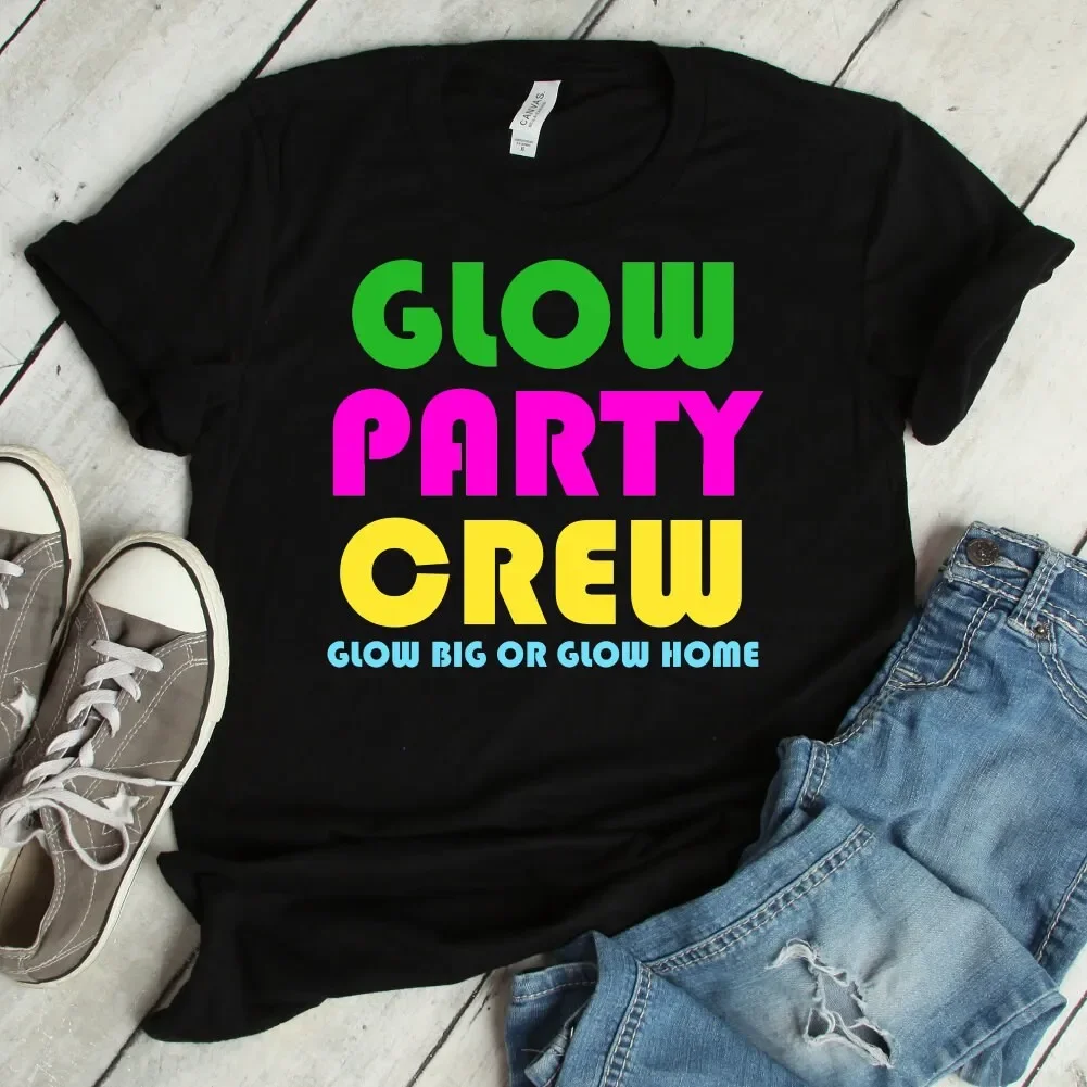 Glow Party Crew T-Shirt Big Or Home Bright Glowing Effect Celebration