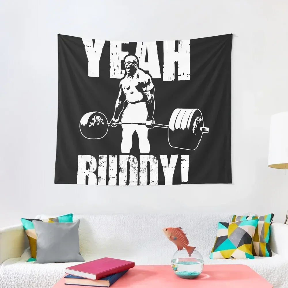 

YEAH BUDDY (Ronnie Coleman) Tapestry Aesthetic Room Decors Room Decor Decoration For Bedroom Tapestry