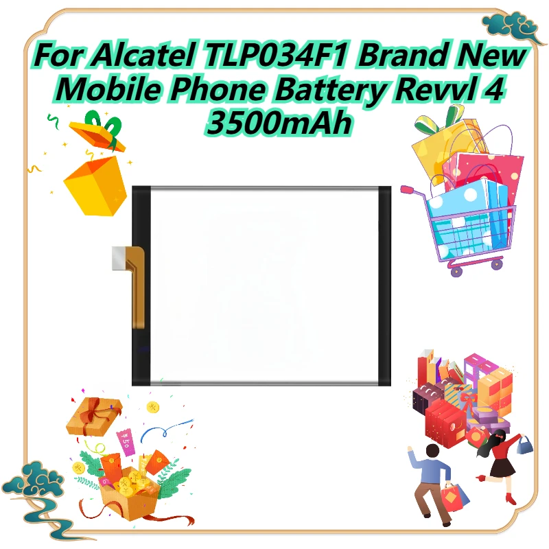 

For Alcatel TLP034F1 Brand New Mobile Phone Battery Revvl 4 3500mAh