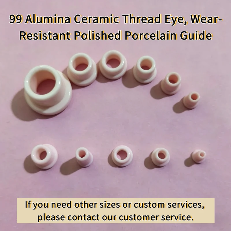 99 Alumina Ceramic Thread Eye, Wear-Resistant Polished Porcelain Guide Textile Spinning Machines