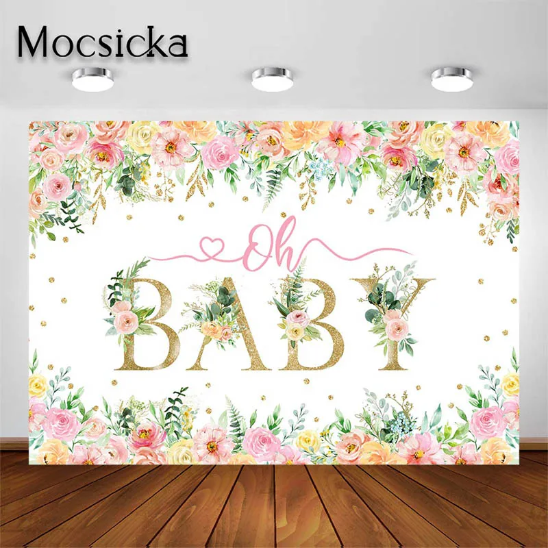 Mocsicka Floral Oh bebé telón de fondo flores rosas decoraciones para fiesta de Baby Shower niñas fondo para Baby Shower sesión de fotos accesorios de pancarta