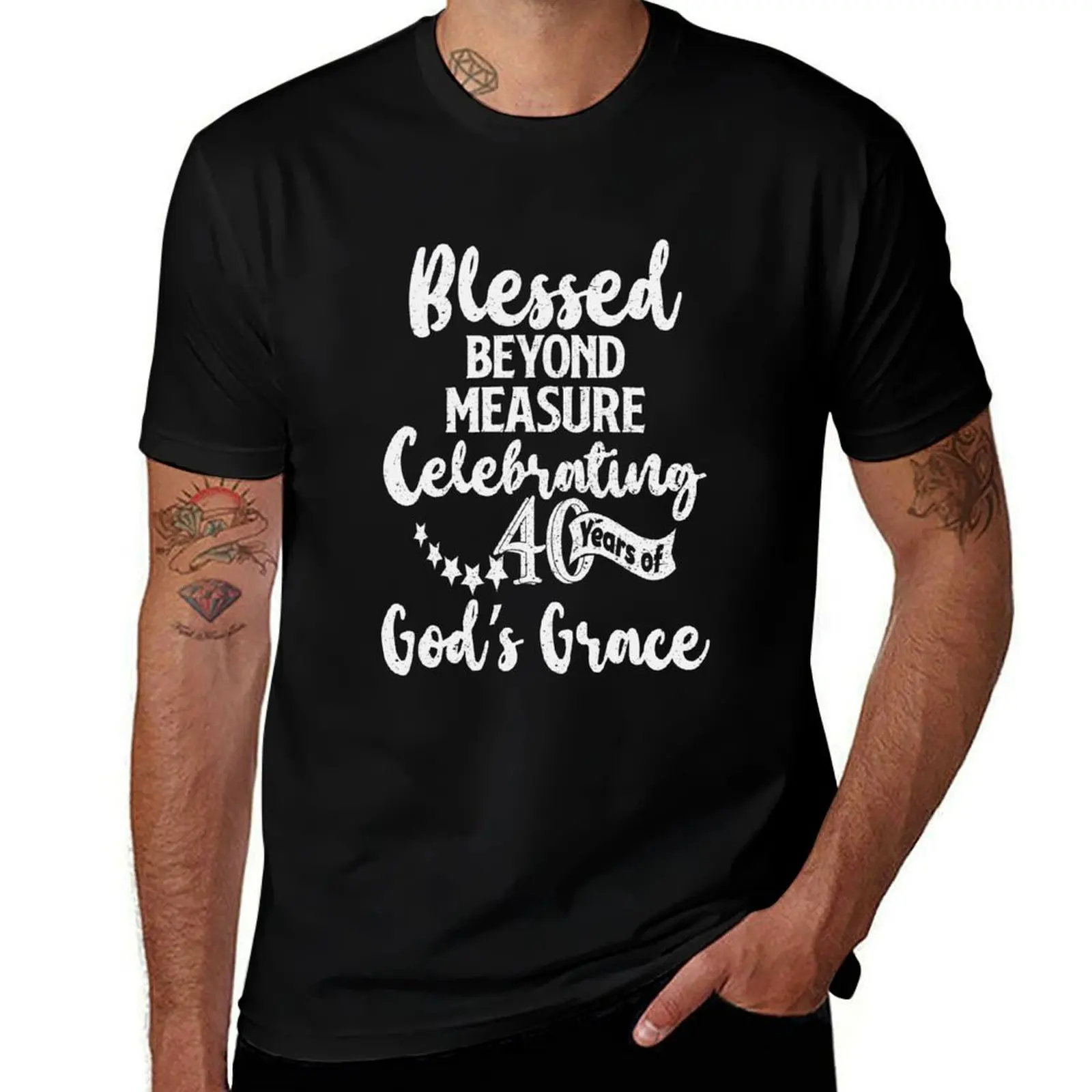 Fortieth Birthday - Blessed Beyond Measure T-Shirt oversized heavyweights luxury clothes men