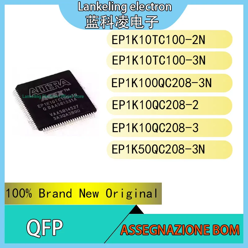 ชิปวงจรรวม QFP วงจรรวม EP1K50QC208-3N EP1K10QC208-3 EP1K10TC100-3N EP1K10TC100-2N ใหม่เอี่ยมของแท้