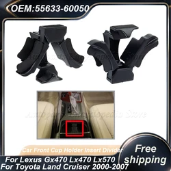 55633-60050 For Toyota Land Cruiser 2000-2007 For Lexus Gx470 Lx470 Lx570 Car Front Cup Holder Insert Divider