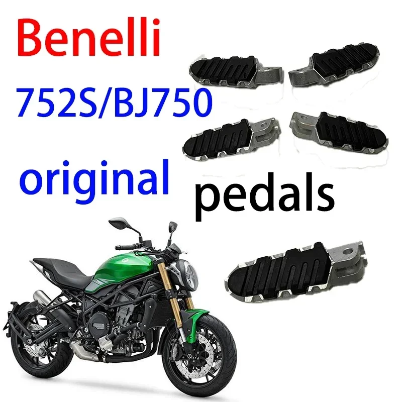 Suitable for Benelli 752S/BJ750 original 752S pedals front rear left and right pedals pedals and footrest motorcycle accessories