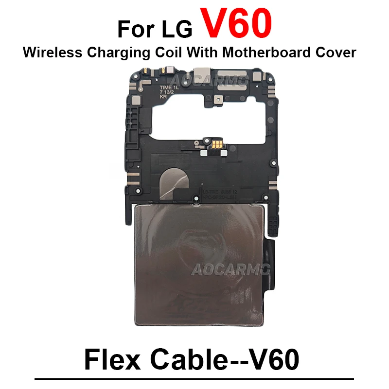 For LG V60 Motherboard Cover With Antenna Wireless Charging Coil NFC Module Repair Part