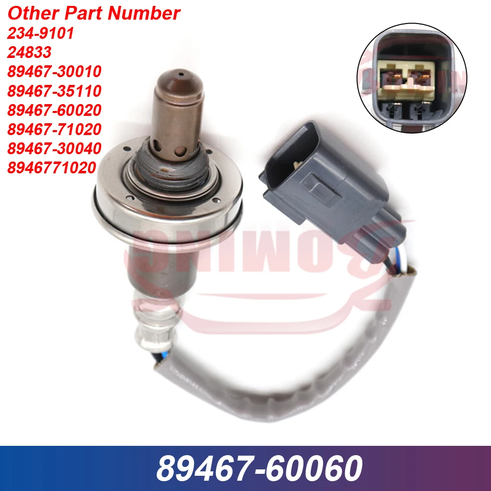 

8946760060 Upstream Front Air Fuel Ratio Lambda O2 Oxygen Sensor for Toyota FJ Cruiser 4Runner 4.0L 89467-30040 24833 234-9101